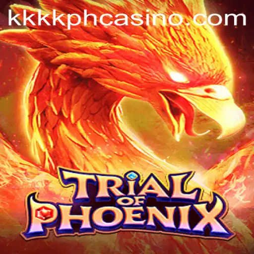 TrialofPhoenix: An Epic Odyssey with KKKK.PH